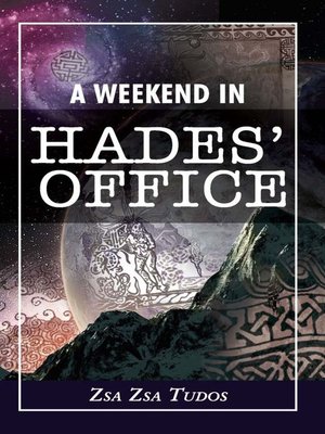 cover image of A Weekend in Hades' Office